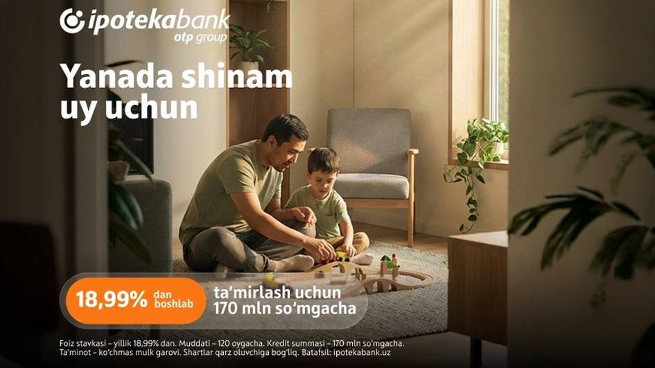 Жамғармасиз таъмир ва коммунал тўловларда тежам: Ипотека банк “Маъқул ремонт”ни ишга туширди